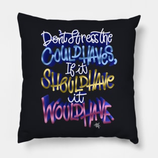 Don't Stress Pillow