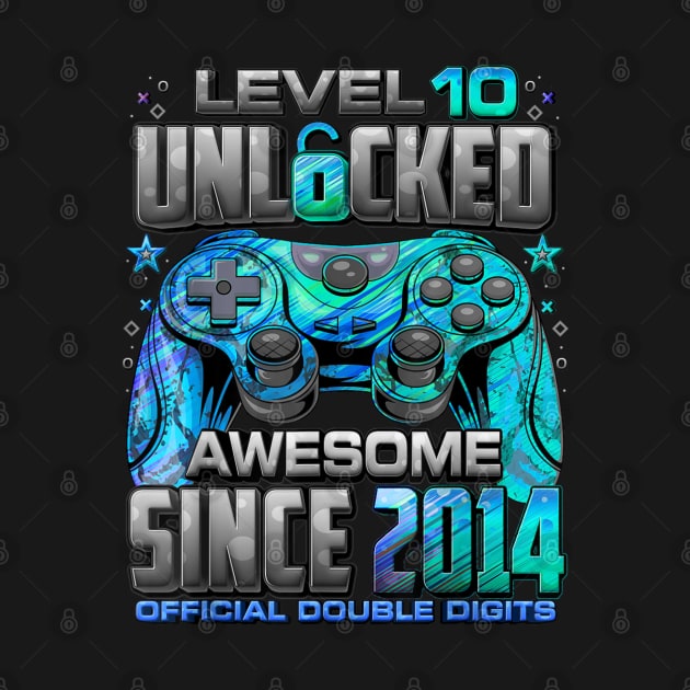 Level 10 Unlocked Awesome Since 2014 10th Birthday Gaming by HBart