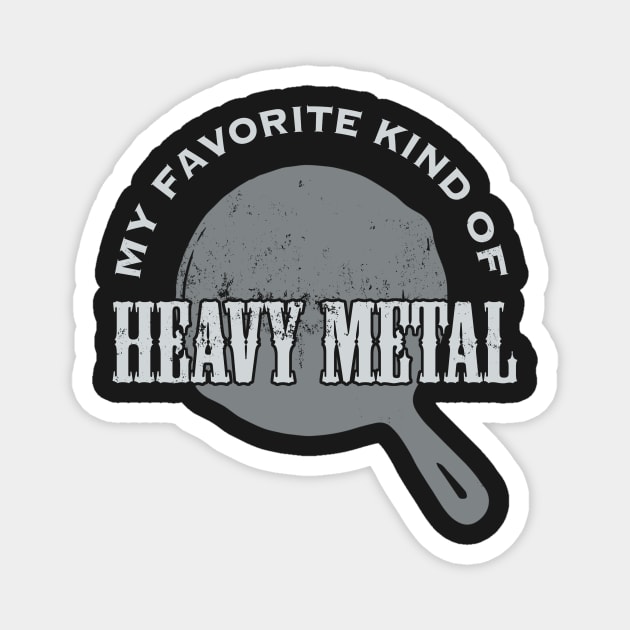 Cast Iron: My favorite kind of HEAVY METAL Magnet by ClothedCircuit