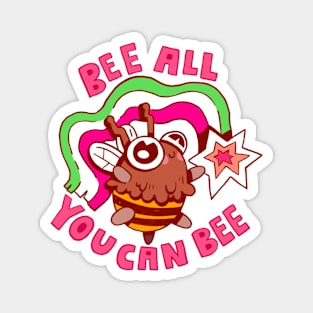 bee all you can bee Magnet