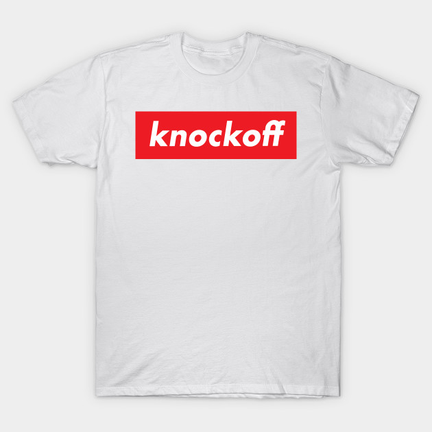 knockoff spoof - Supreme - T-Shirt | TeePublic