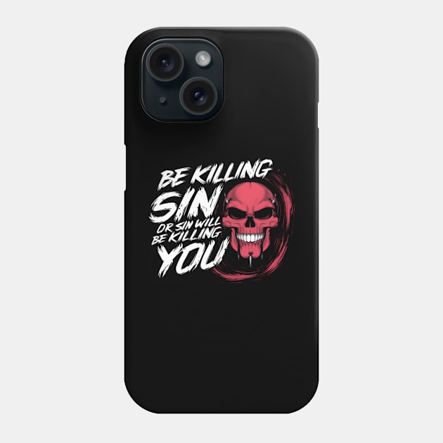 Confront Sin - John Owen Quote - Skull Tee Phone Case by Reformed Fire