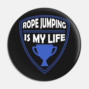 Rope Jumping is my Life Gift Pin