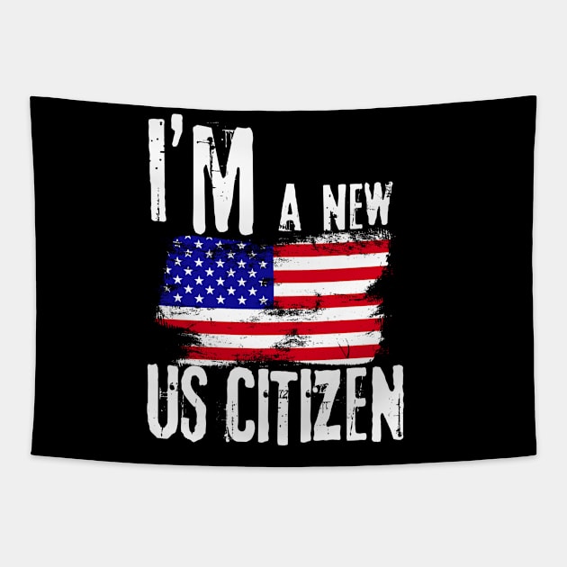 I'm A New US Citizen USA US Citizenship Tapestry by TeeWorld2024