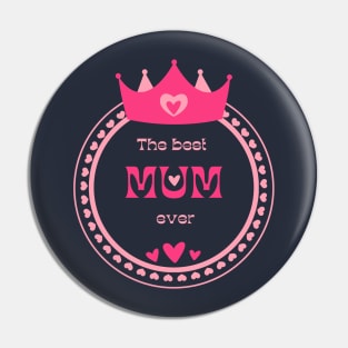 Mum Mother's Day Pin