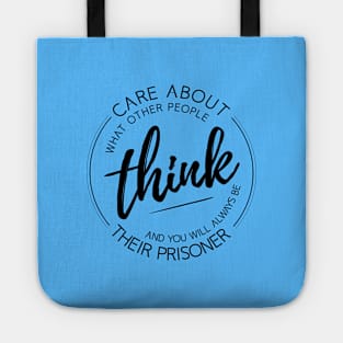 Care about what other people think, Lao Tzu quotes Tote