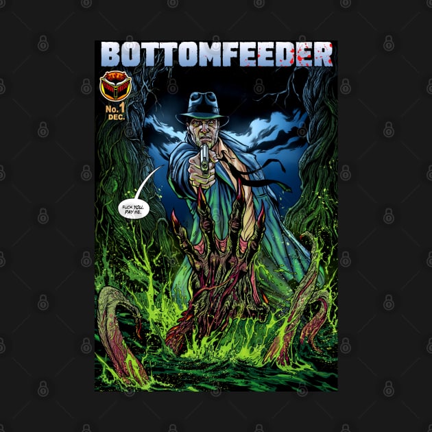 Bottomfeeder Issue #1 Sleeve Cover Art by EibonPress