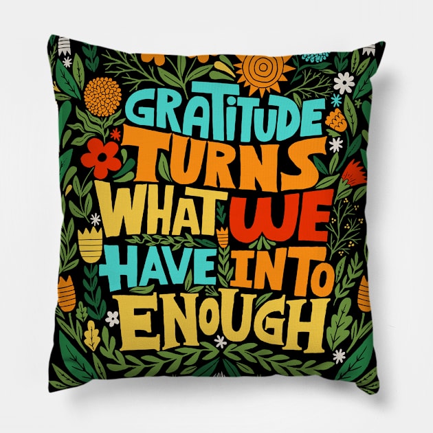 gratitude Pillow by MatthewTaylorWilson