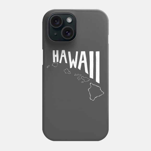 Hawaii (White Graphic) Phone Case by thefunkysoul