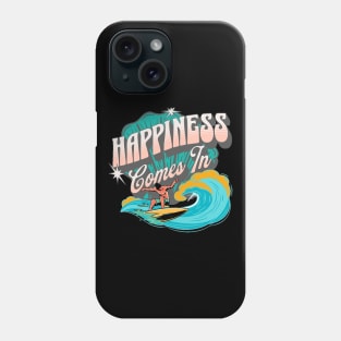 Happiness Comes In Waves, Hello Summer Vintage Funny Surfer Riding Surf Surfing Lover Gifts Phone Case