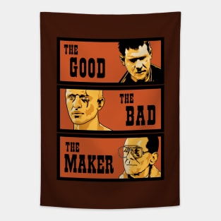 The Good, The Bad, The Maker Tapestry