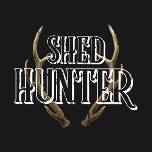 SHED HUNTER T-Shirt