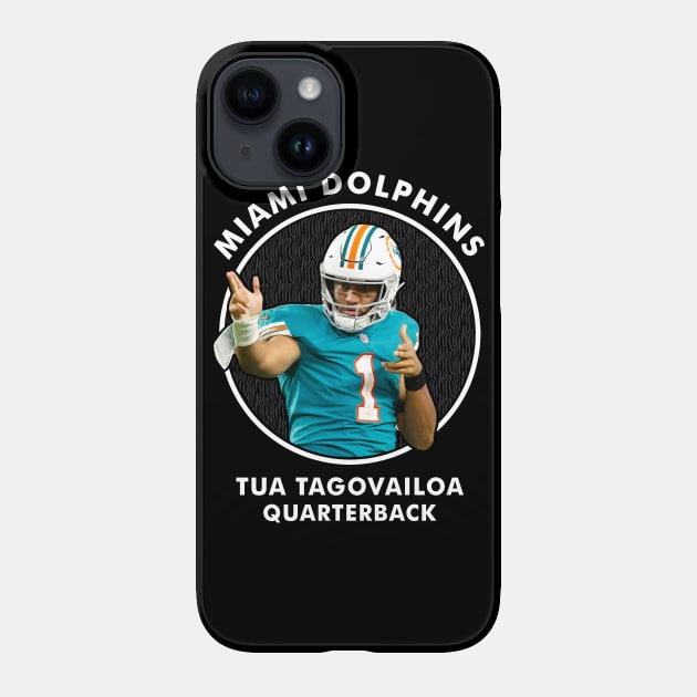 TUA TAGOVAILOA - QB - MIAMI DOLPHINS