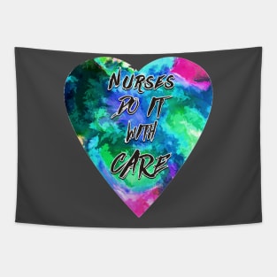 Nurses Do It With Care Tapestry