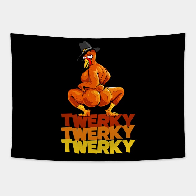 Twerky Twerking Turkey Funny Thanksgiving Twerk Pilgrim Turkey Tapestry by vo_maria