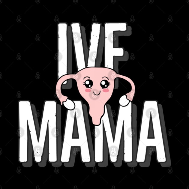 IVF mama by Mermaidssparkle