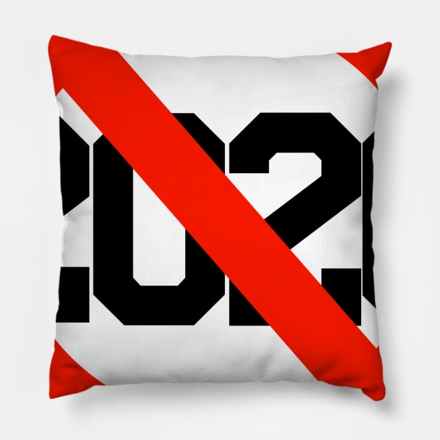 Cancel 2020 Pillow by mrgacuya