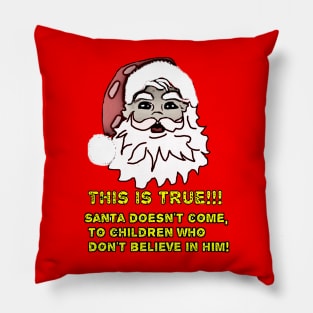 Santa Claus Message! Pillow