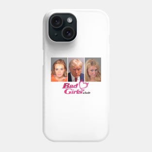 Paris Hilton, lindsay lohan & Donald Trump Bad Girls Club Phone Case