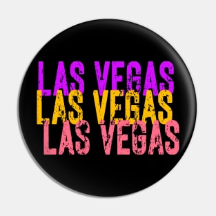 Las Vegas Las Vegas Las Vegas Pin