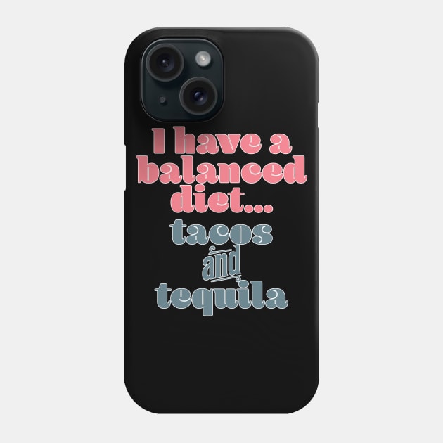 Tacos & Tequila Funny Cinco De Mayo Gift Phone Case by McNutt