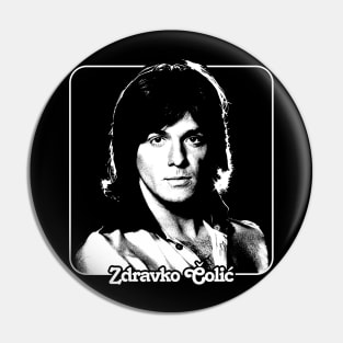 Zdravko Čolić Pin