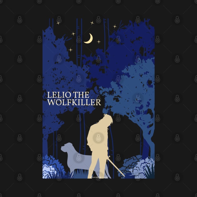 Lestat - Lelio the Wolfkiller by nocontextlestat