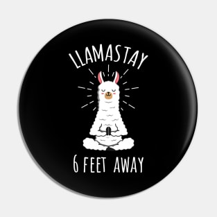 Llamastay 6 Feet Away Funny Llama Social Distancing Shirt Pin