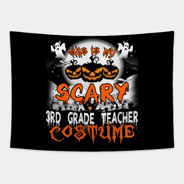 This is My Scary 3rd Grade Teacher Costume Halloween Tapestry by danieldamssm