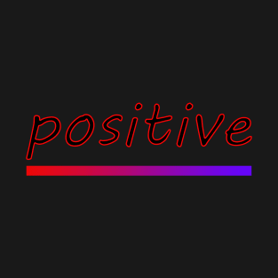 positive design art T-Shirt