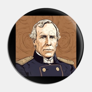 Zachary Taylor Pin