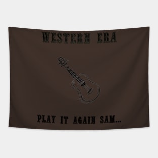 Western Slogan - Play it Again Sam Tapestry