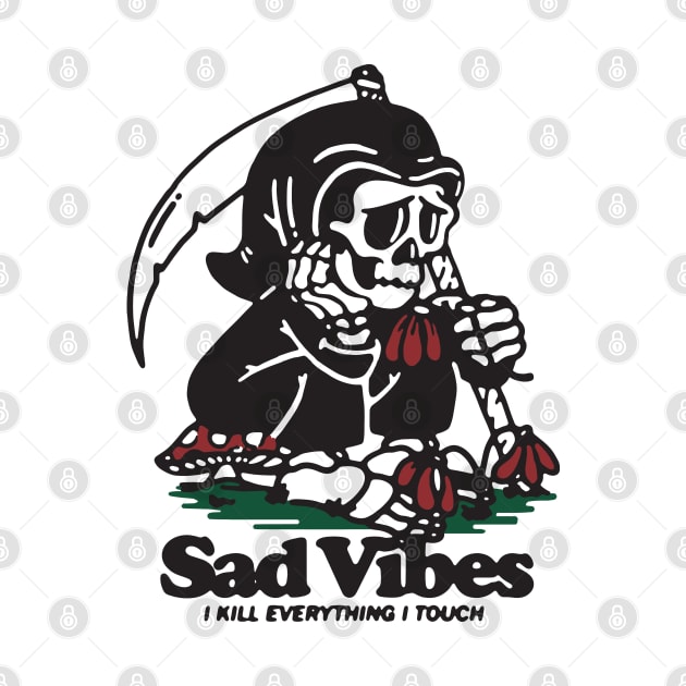 Sad Vibes by Dustin Wyatt Design