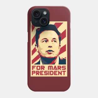 Elon For Mars President Phone Case