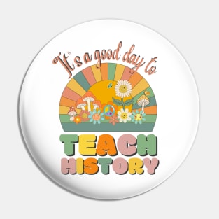 It's A Good Day To Teach History, History Teacher Retro Sunset Pin