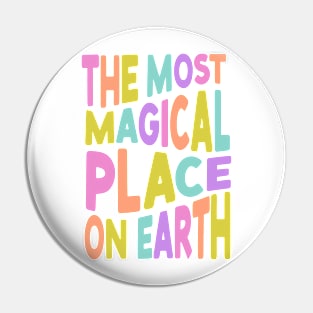 Magical Place Pin