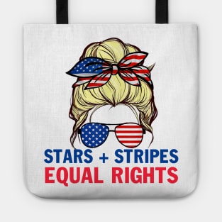 Stars Stripes And Equal Rights 4th Of July Women's Rights Tote