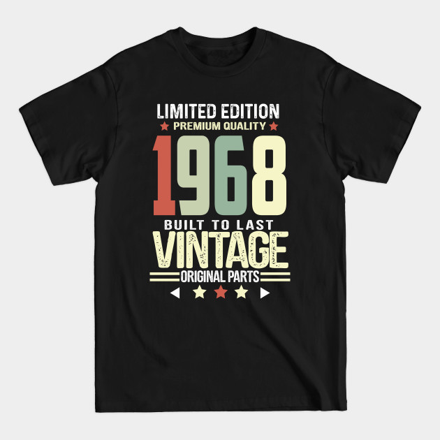 Disover Retro Vintage Birthday- 1968 - Retro Vintage Birthday - T-Shirt