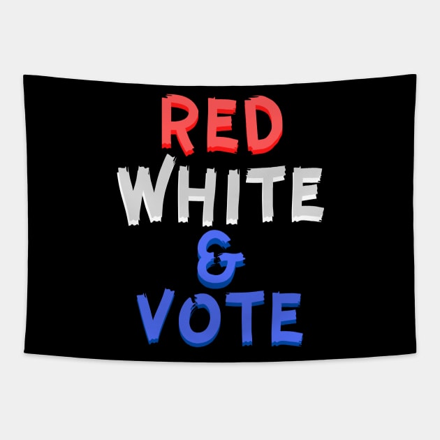 Red White and & Vote Tapestry by KoreDemeter14