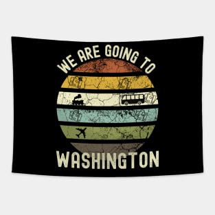 We Are Going To Washington, Family Trip To Washington, Road Trip to Washington, Holiday Trip to Washington, Family Reunion in Washington, Tapestry