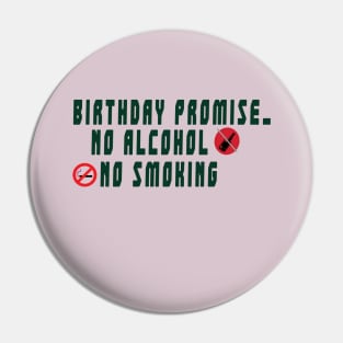 Birthday promise (BP) Pin