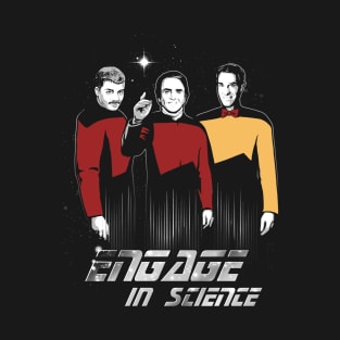 Engage in Science T-Shirt