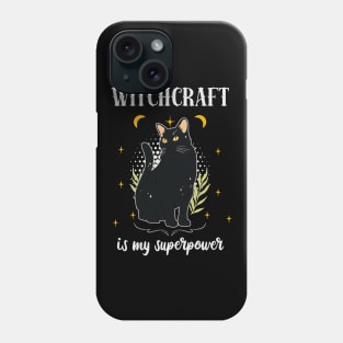 Witchcraft Is My Superpower Black Cat Wicca Phone Case