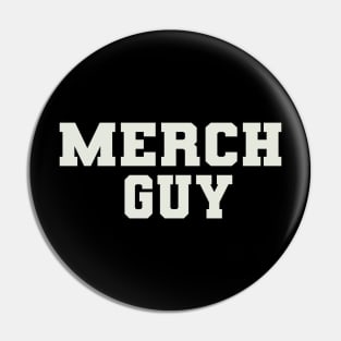 Merch Guy Word Pin