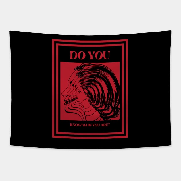 Do You Know Who You Are? Tapestry by hgggg