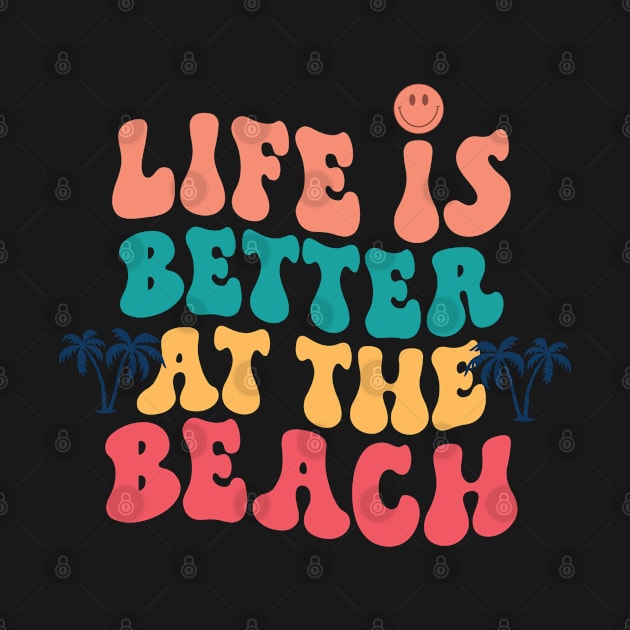 Live Is Better At The Beach by BasicallyBeachy