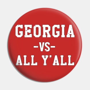 Georgia VS All Y'all Pin