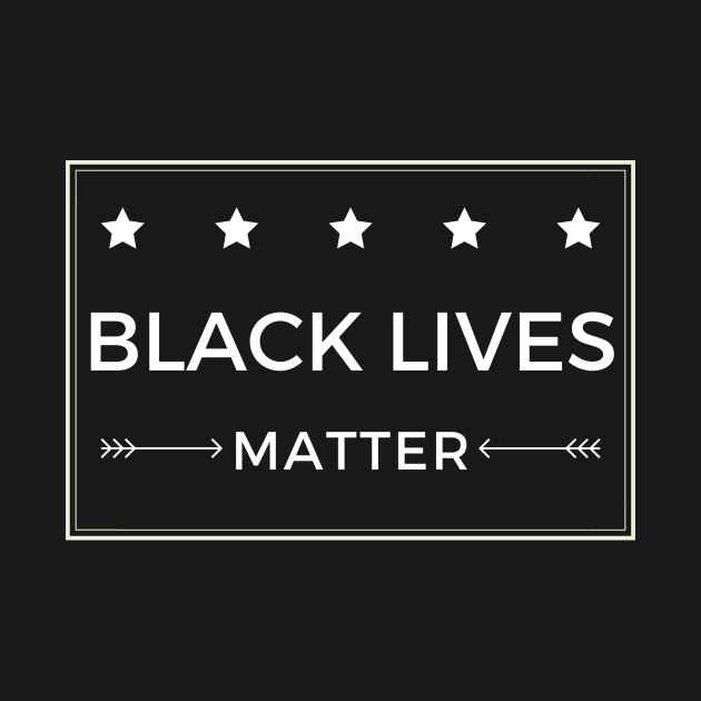 Disover Black lives Matter - Black Lives Matter - T-Shirt