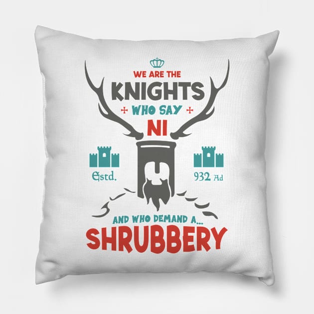 We Are The Knights Who Say Ni Pillow by Three Meat Curry