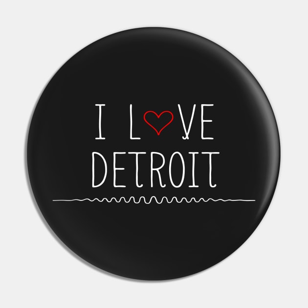 Detroit Michigan Love Pin by designspeak